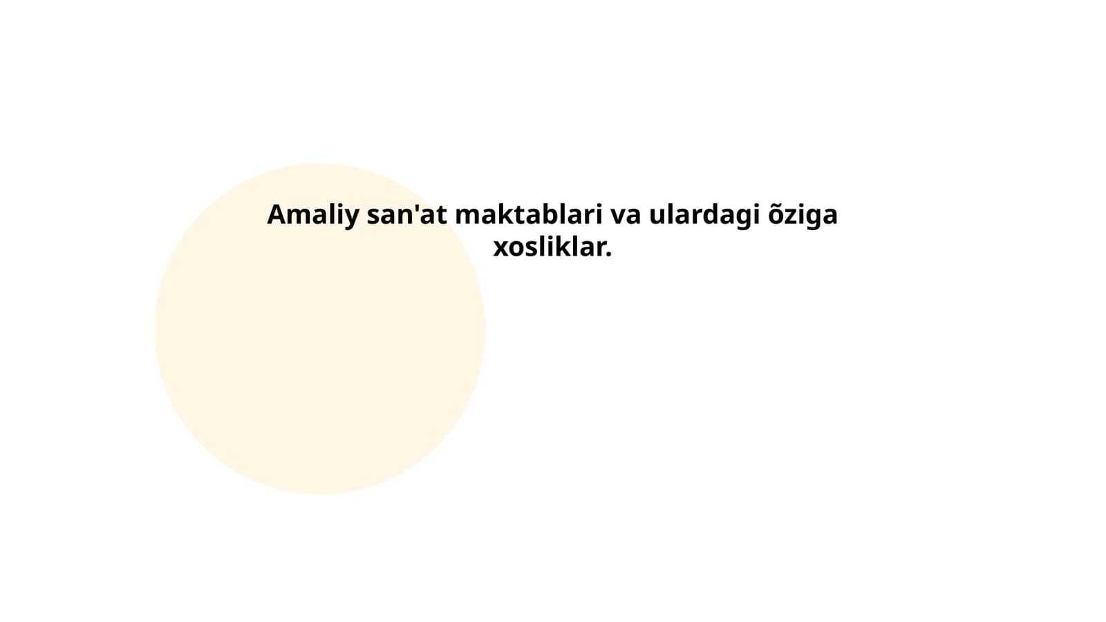 Amaliy san'at maktablari va ulardagi õziga xosliklar