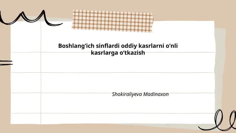 Oddiy kasrlarni oʻnli kasrlarga oʻtkazish