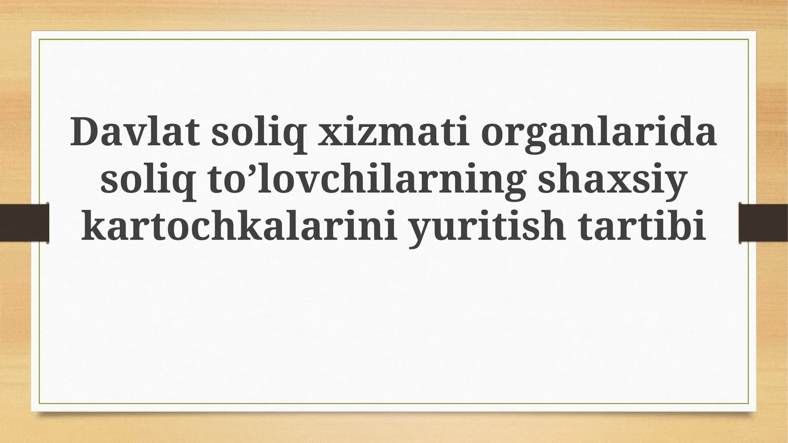 Soliq to’lovchilarning shaxsiy kartochkalarini yuritishtartibi