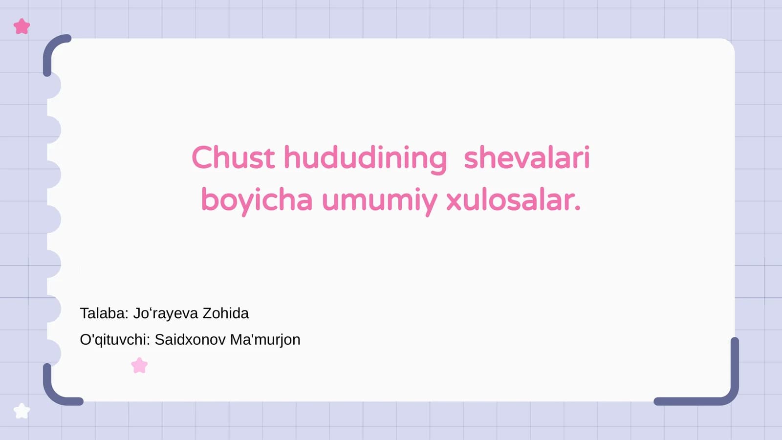 Chust hududining shevalari boyicha umumiy xulosalar
