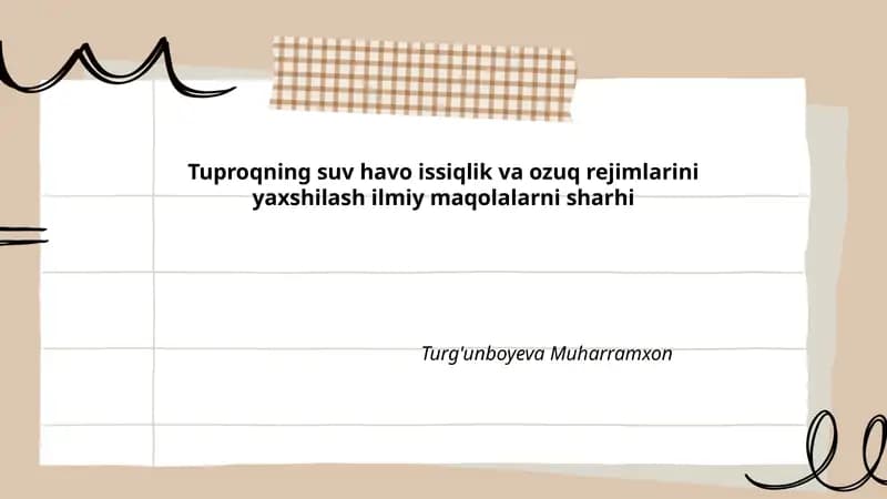 Tuproqning suv havo issiqlik va ozuq rejimlarini yaxshilash ilmiy maqolalarni sharhi