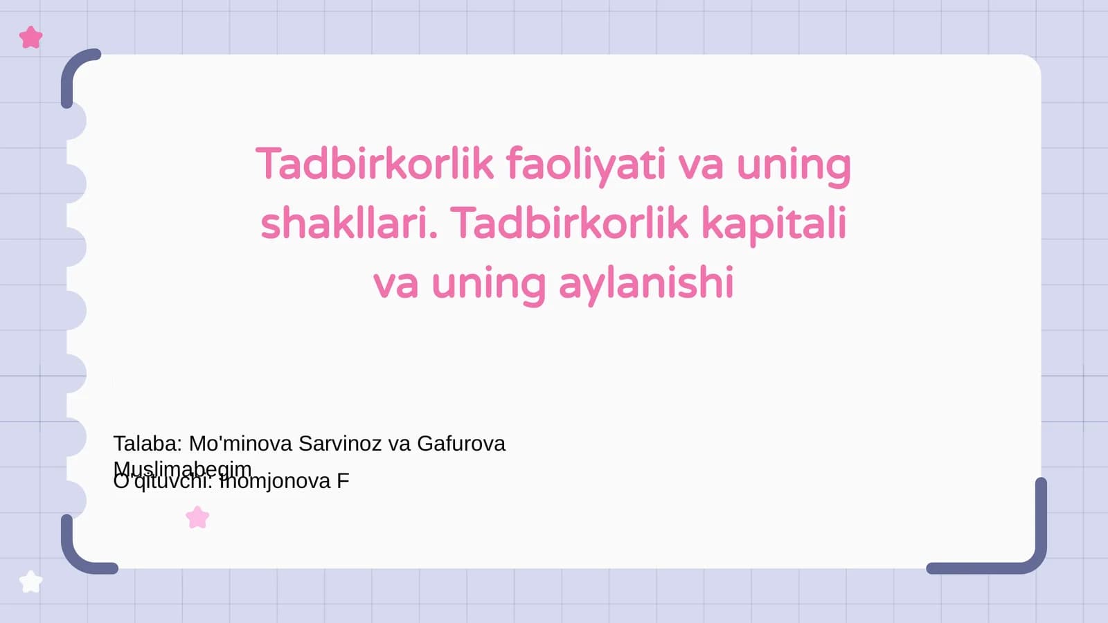 Tadbirkorlik faoliyati va uning shakllari