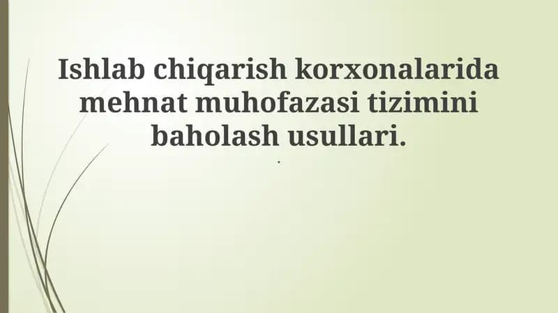 Mehnat muhofazasi va xavfsizlikni boshqarish tizimi