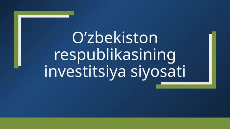 O’zbekiston respublikasi ning investitsiyasiyosati