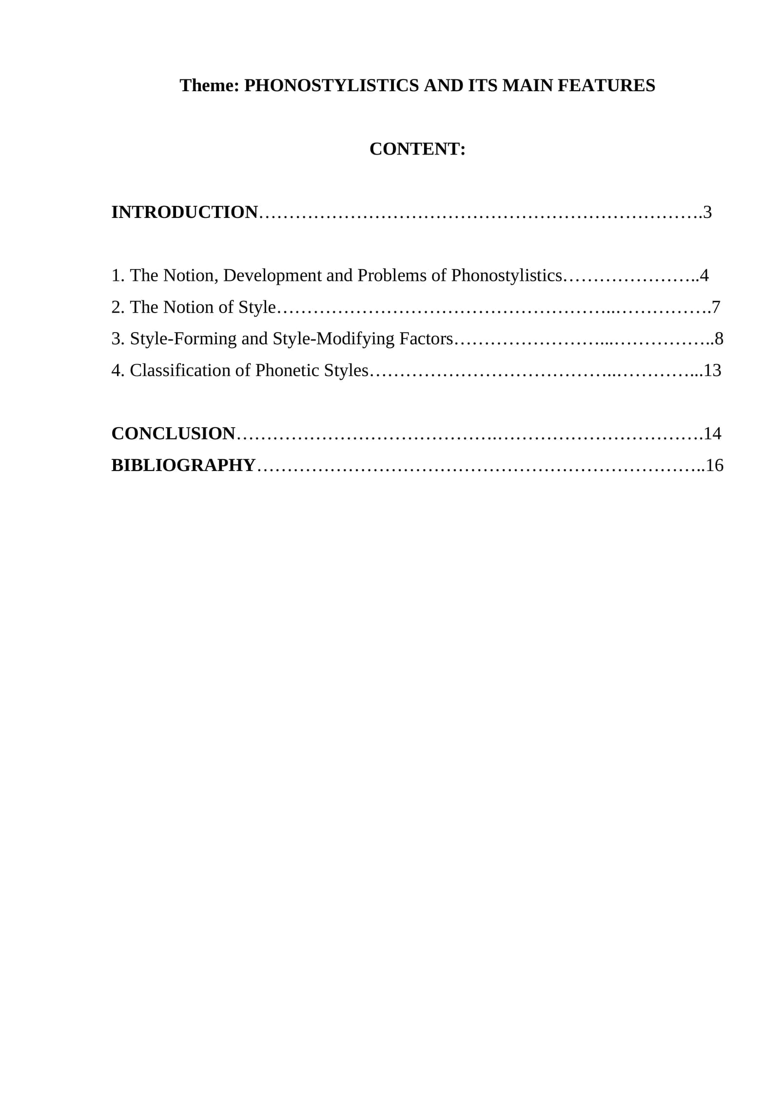 PHONOSTYLISTICS AND ITS MAIN FEATURES