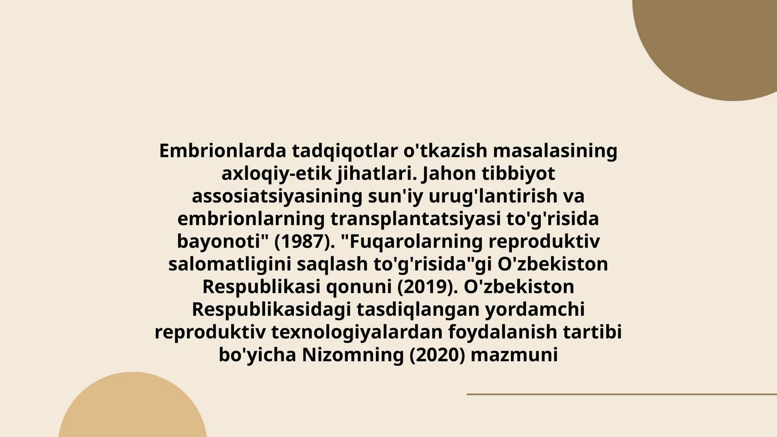 Embrionlarda tadqiqotlar o'tkazish masalasining axloqiy-etik jihatlari