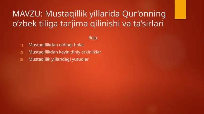 Mustaqillik yillarida Qur’onning o’zbek tilida tarjima qilinishi va ta’sirlari