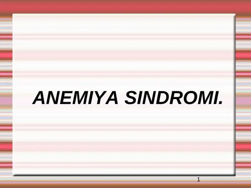 ANEMIYA SINDROMI
