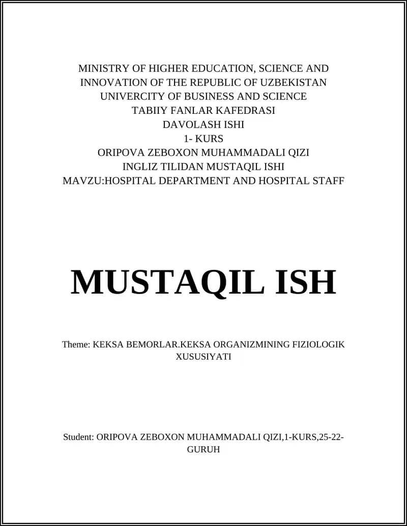 ORIPOVA ZEBOXON MUHAMMADALI QIZI: HOSPITAL DEPARTMENT AND HOSPITAL STAFF