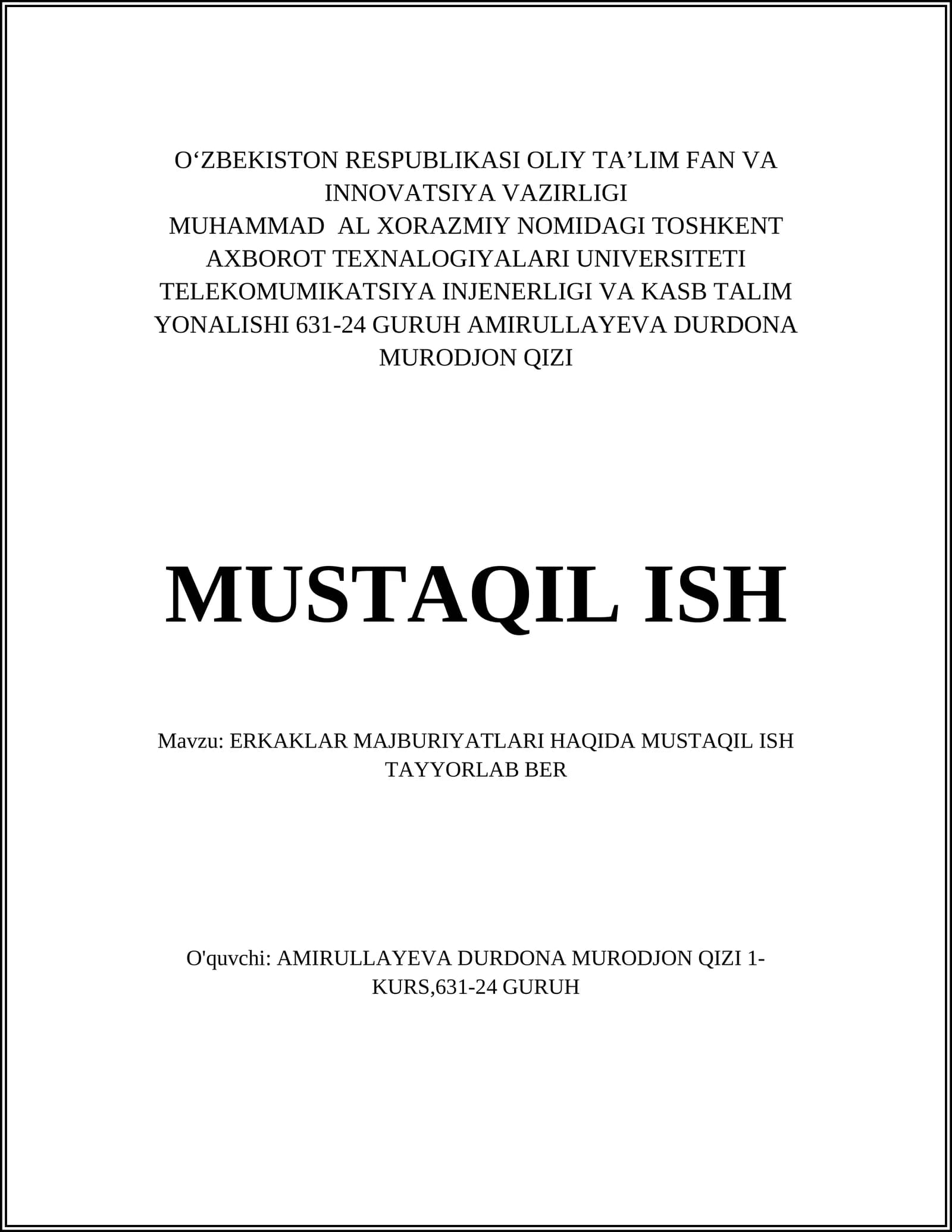 ERKAKLAR MAJBURIYATLARI HAQIDA MUSTAQIL ISH