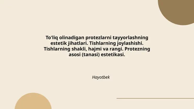 To'liq olinadigan protezlarni tayyorlashning estetik jihatlari
