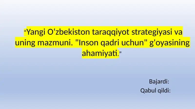 Yangi O‘zbekiston taraqqiyot strategiyasi.