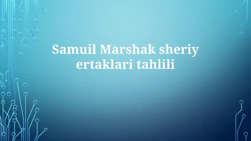 Samuil Marshak sheriyat taklari tahlili