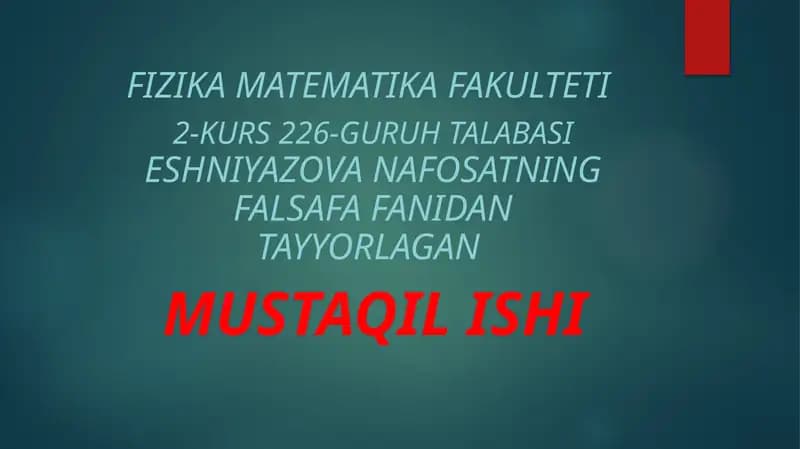 Etika fanidan mustaqil ish