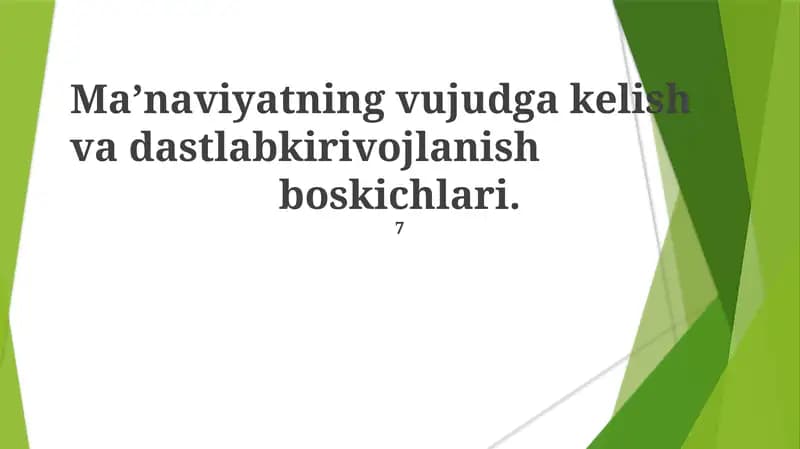 Ma’naviyatning vujudga kelish va dastlabkirivojlanish boskichlari
