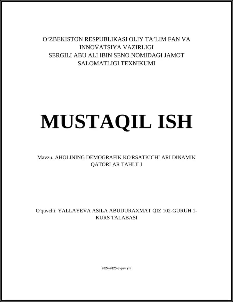 AHOLINING DEMOGRAFIK KO'RSATKICHLARI DINAMIK QATORLAR TAHLILI