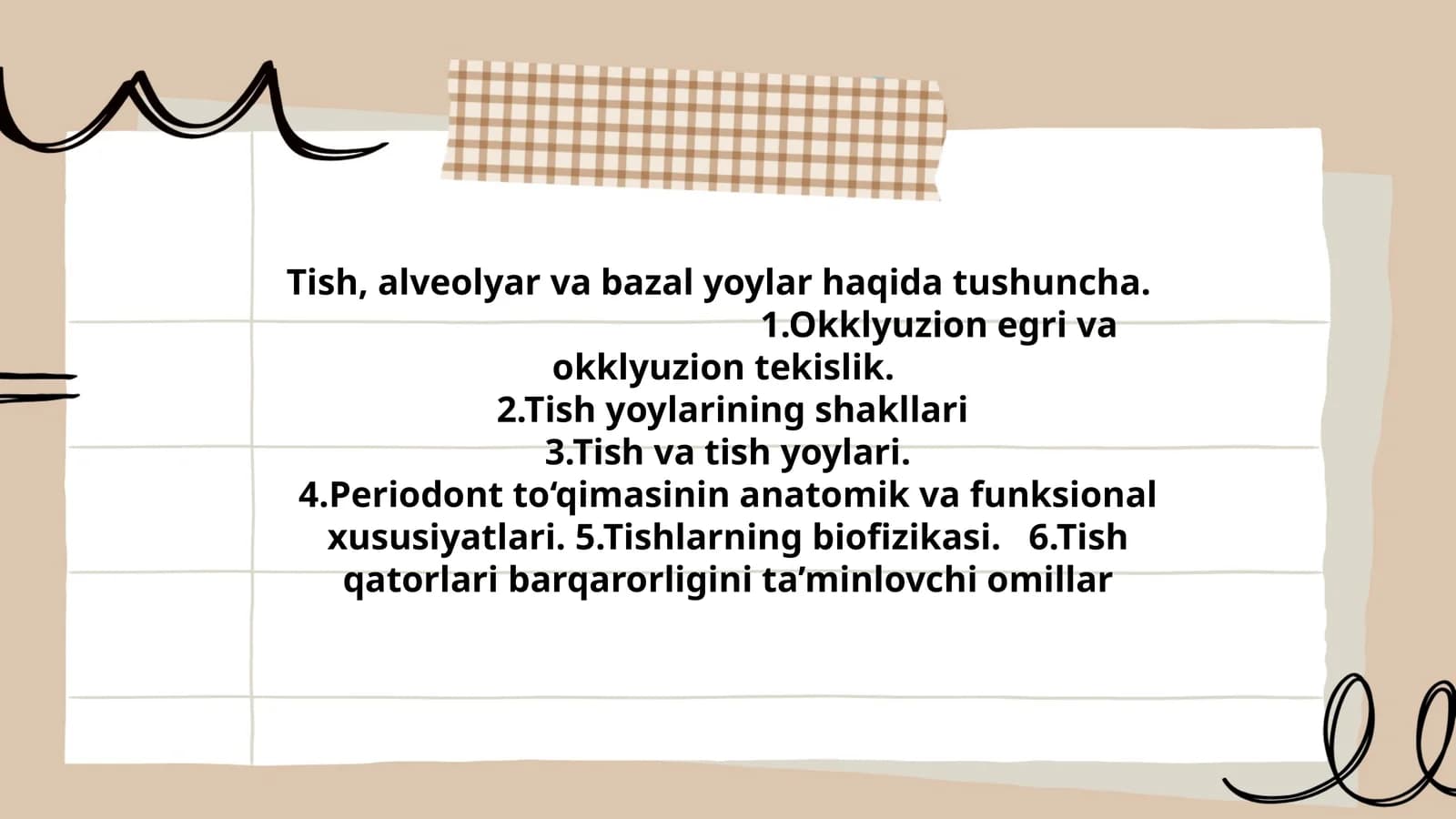 Tish, alveolyar va bazal yoylar haqida tushuncha