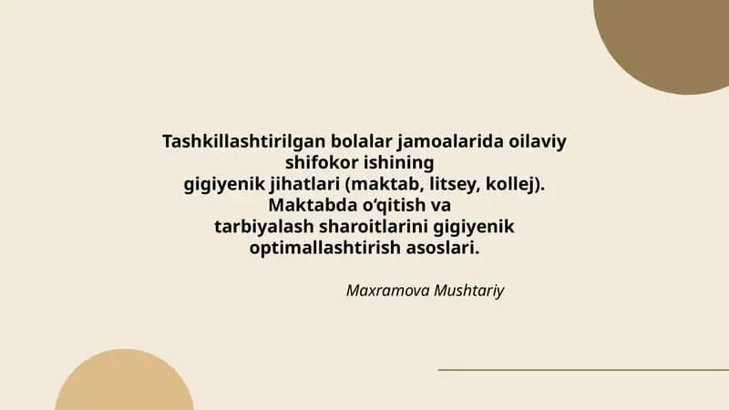 Tashkillashtirilgan bolalar jamoalarida oilaviy shifokor ishining gigiyenik jihatlari