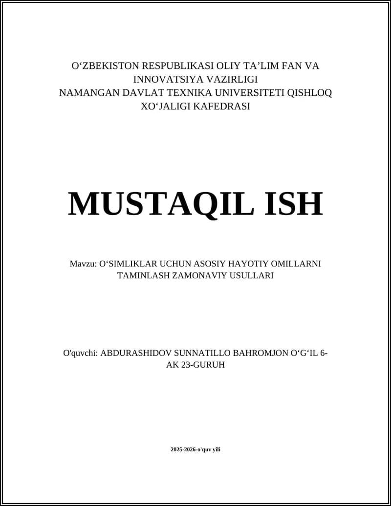 OʻSIMLIKLAR UCHUN ASOSIY HAYOTIY OMILLARNI TAMINLASH ZAMONAVIY USULLARI