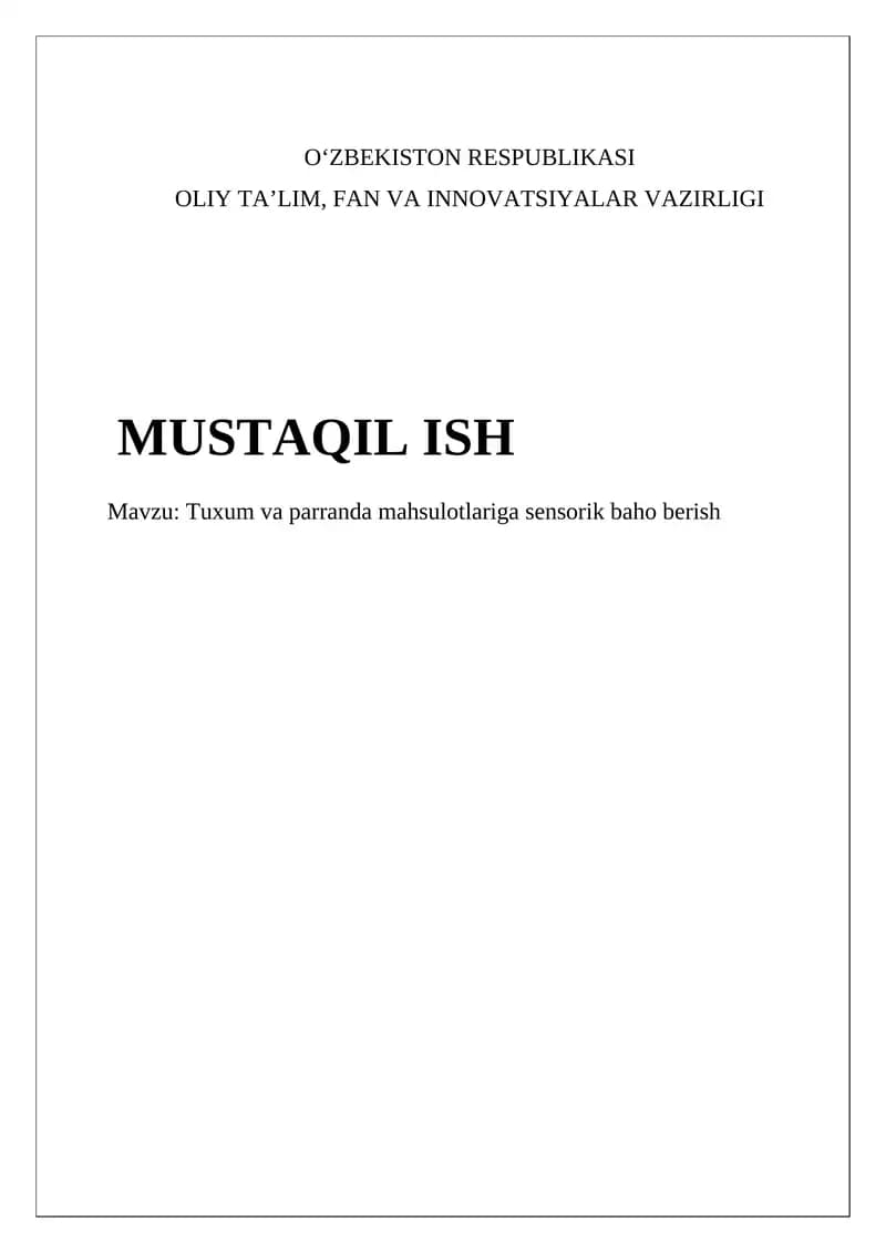 Tuxum va parranda mahsulotlariga sensorik baho berish