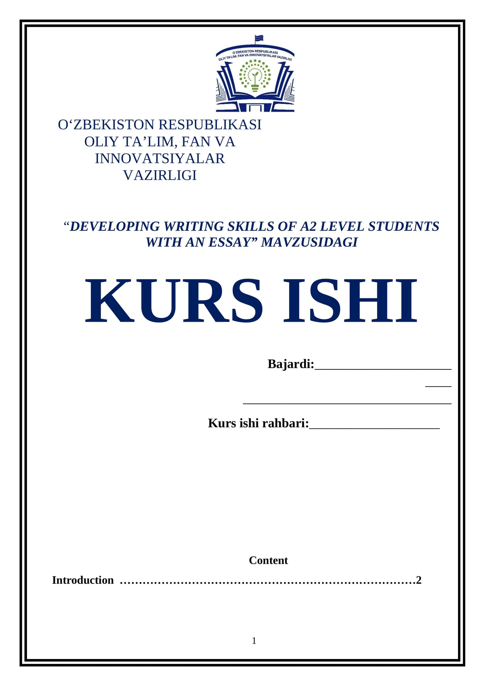 “DEVELOPING WRITING SKILLS OF A2 LEVEL STUDENTS WITH AN ESSAY” MAVZUSIDAGI KURS ISHI