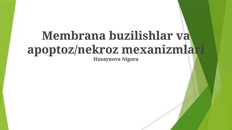 Membrana buzilishlar va apoptoz/nekroz mexanizmlari