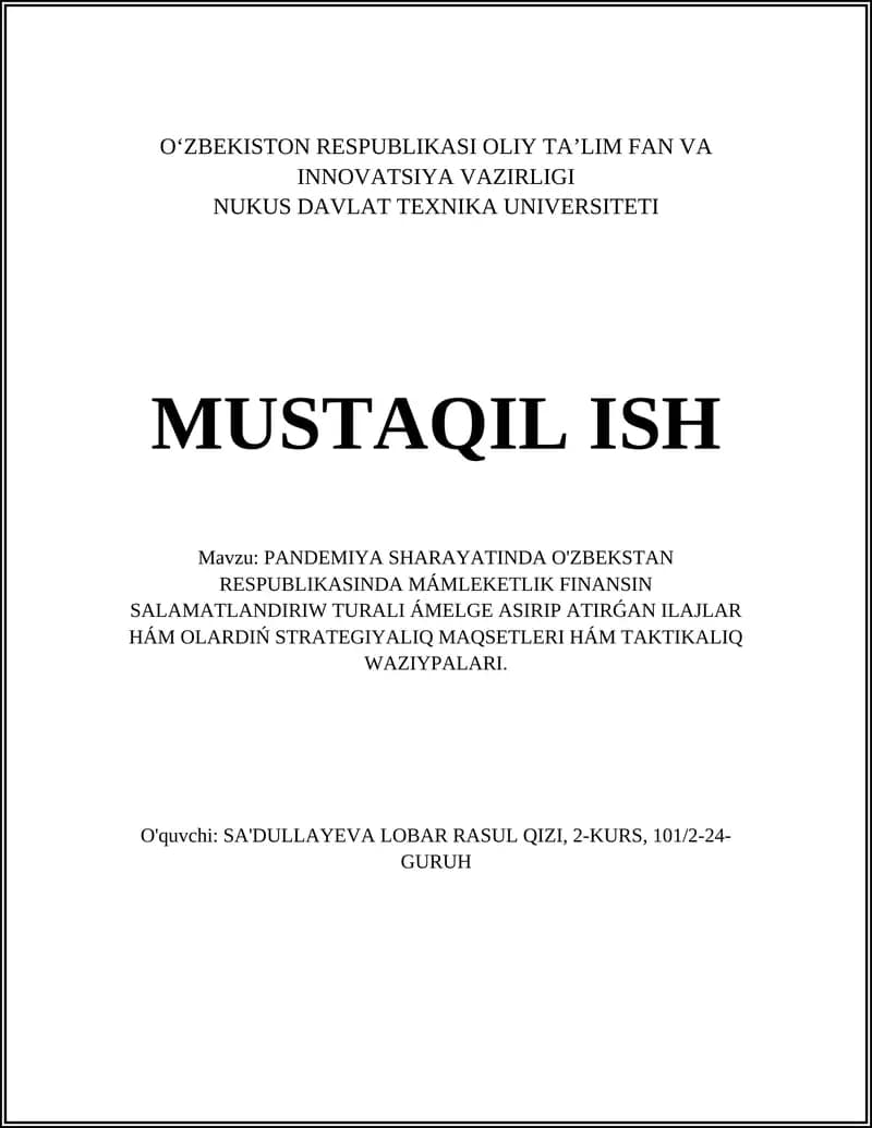 NUKUS DAVLAT TEXNIKA UNIVERSITETI MUSTAQIL ISH
