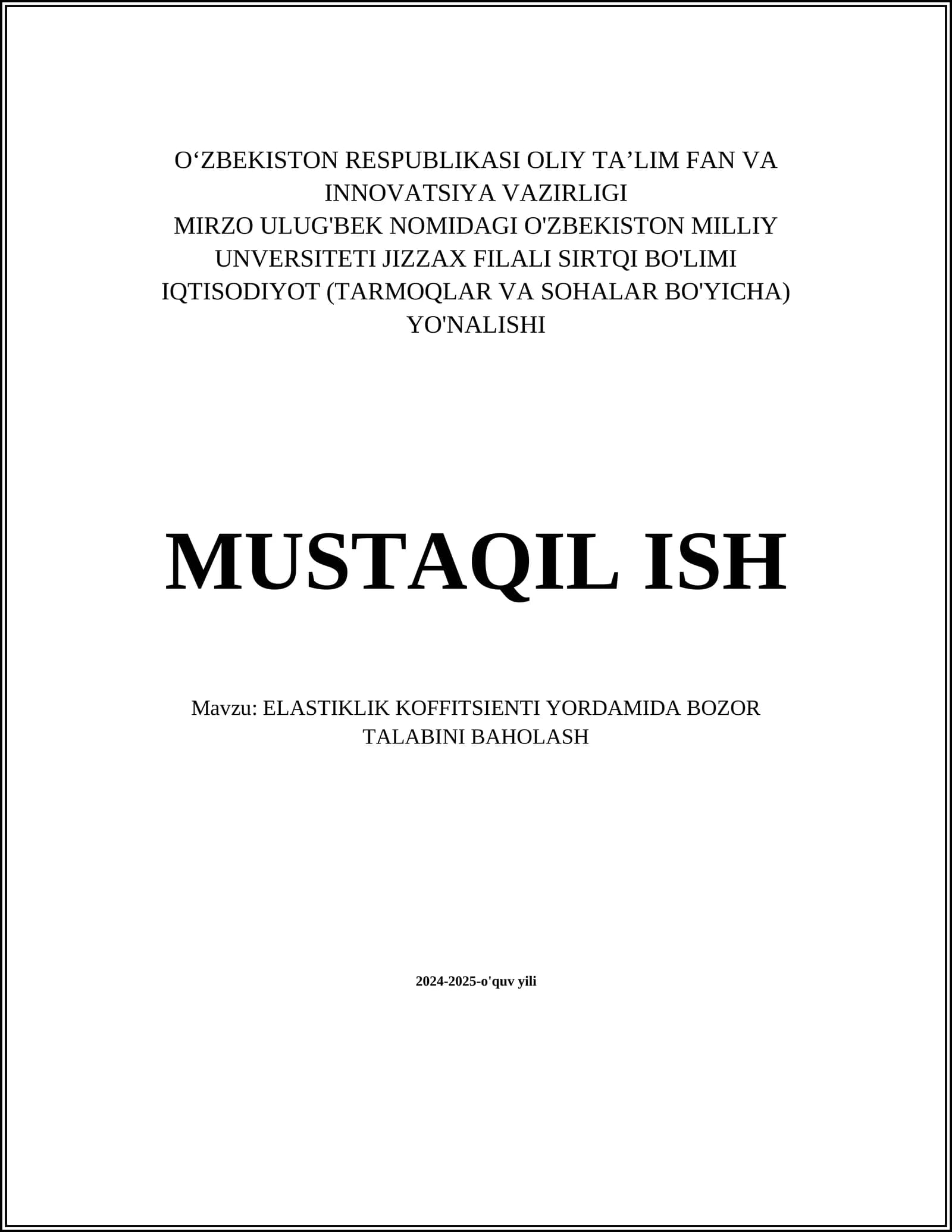 ELASTIKLIK KOFFITSIENTI YORDAMIDA BOZOR TALABINI BAHOLASH