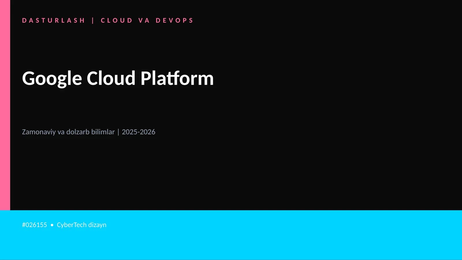 DASTURLASH | CLOUD VA DEVOPS