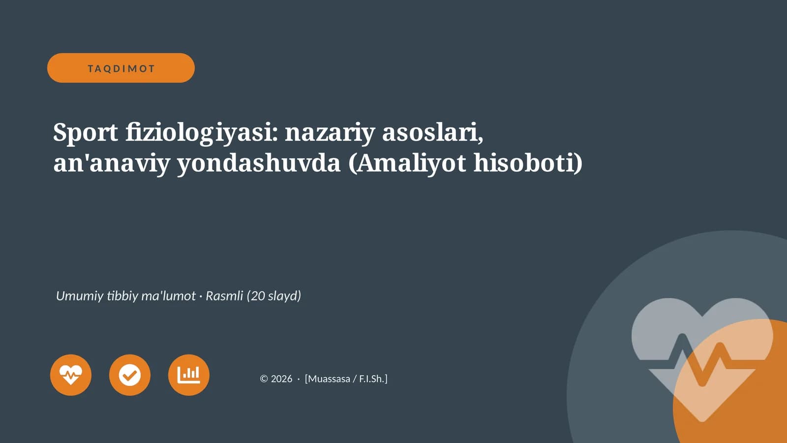 Sport fiziologiyasi: nazariy asoslari, an'anaviy yondashuvda (Amaliyot hisoboti)
