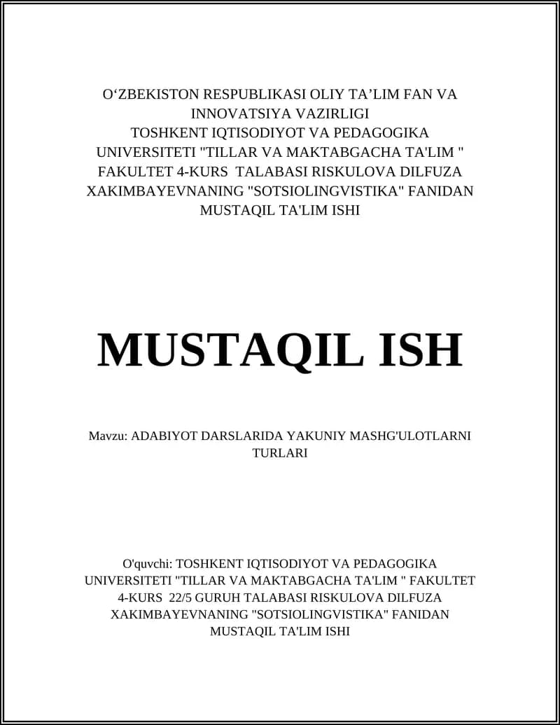 ADABIYOT DARSLARIDA YAKUNIY MASHG'ULOTLARNI TURLARI