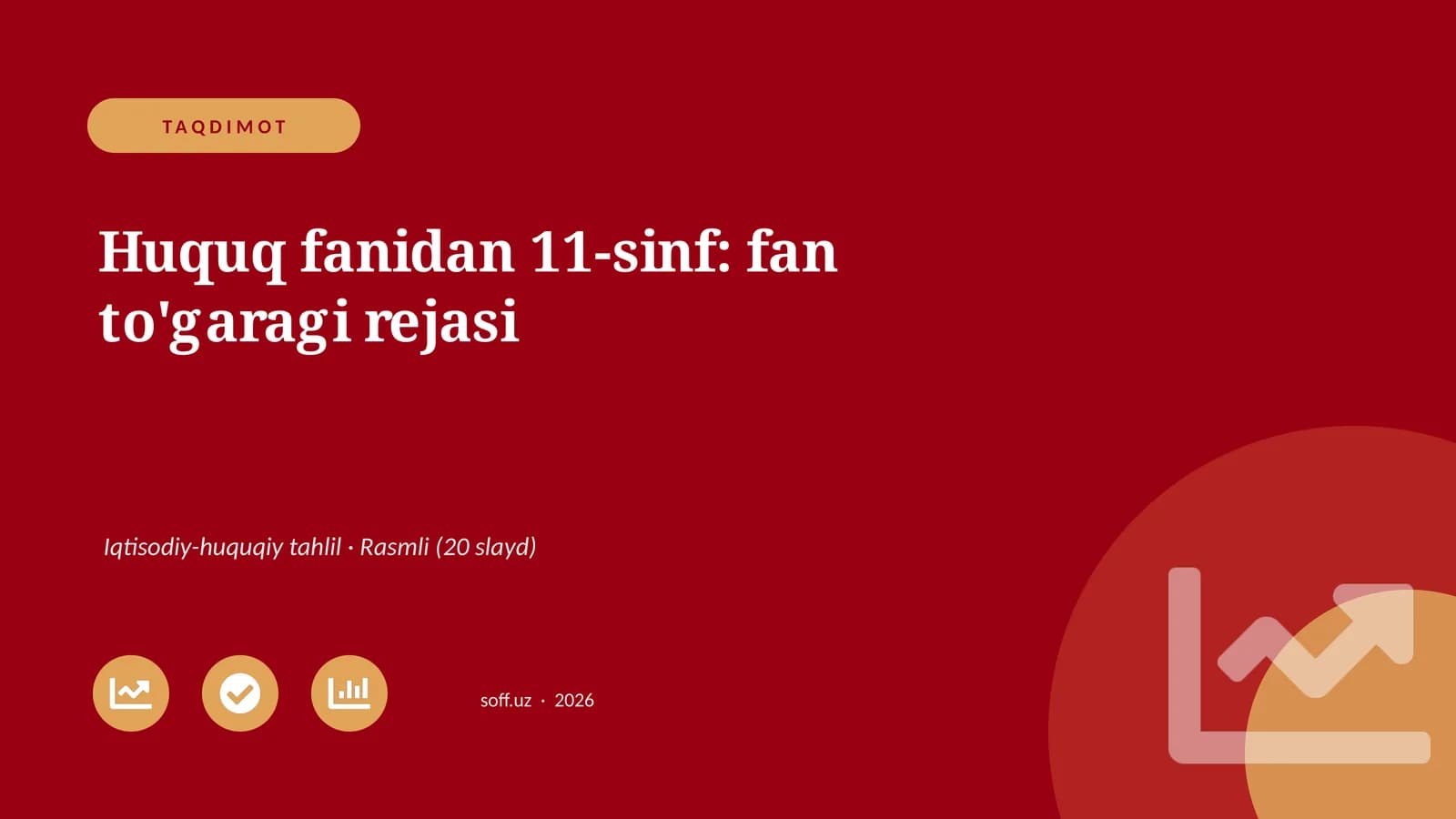 Huquq fanidan 11-sinf: fan to'garagi rejasi