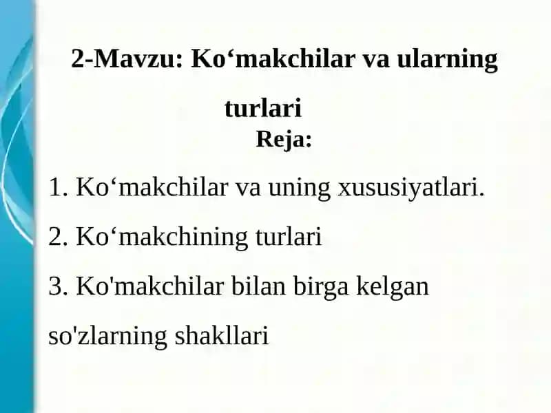 Ko‘makchilar va ularning turlari