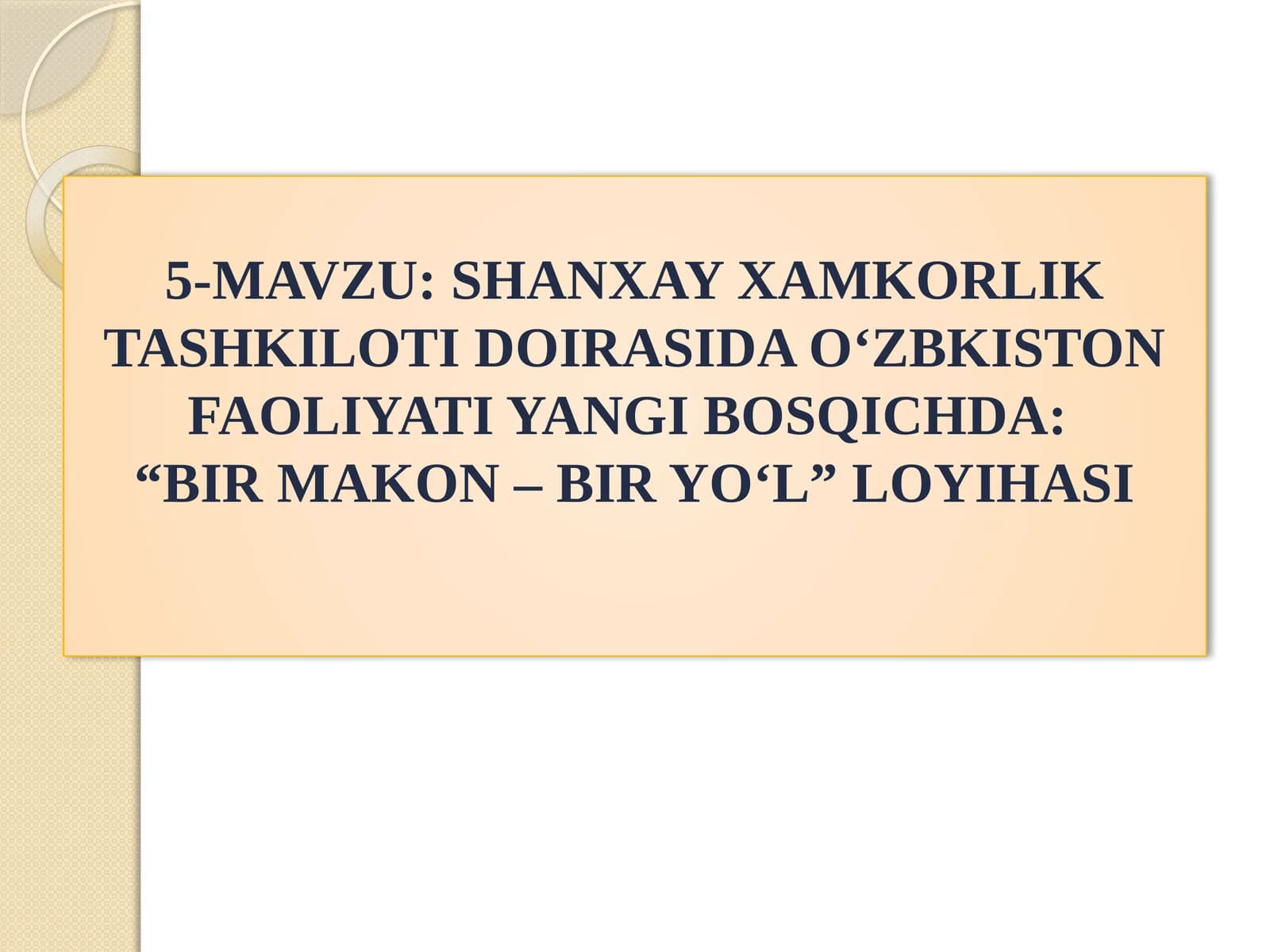 "BIR MAKON – BIR YO‘L" LOYIHASI