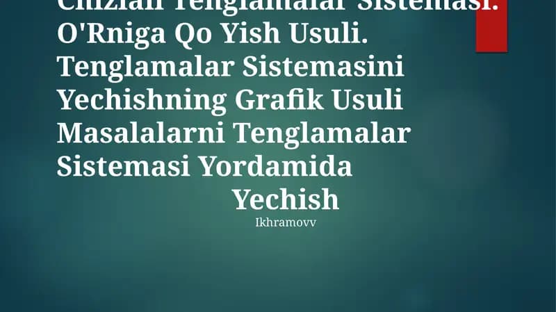 Ikki Noma' Lumli Ikkita Chiziqli Tenglamalar Sistemasi