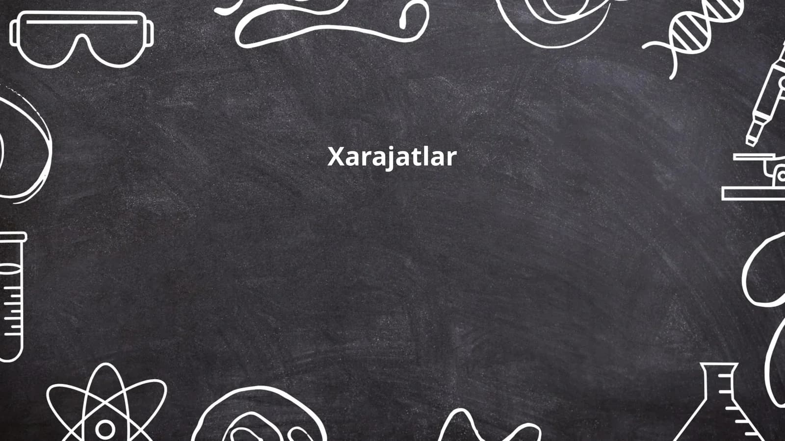 Xarajatlar