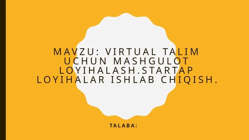 Virtual ta'lim uchun mashg'ulotlarni yaratish