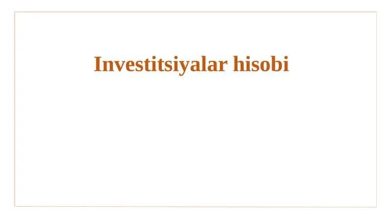 Investitsiyalar hisobi