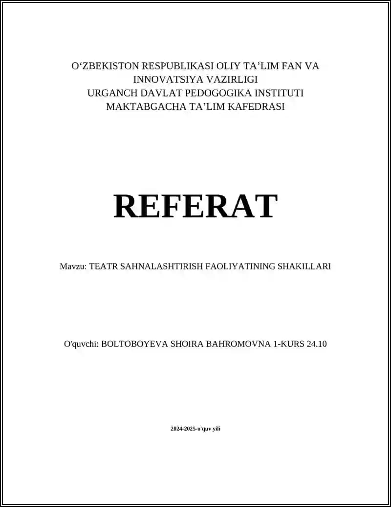 TEATR SAHNALASHTIRISH FAOLIYATINING SHAKILLARI