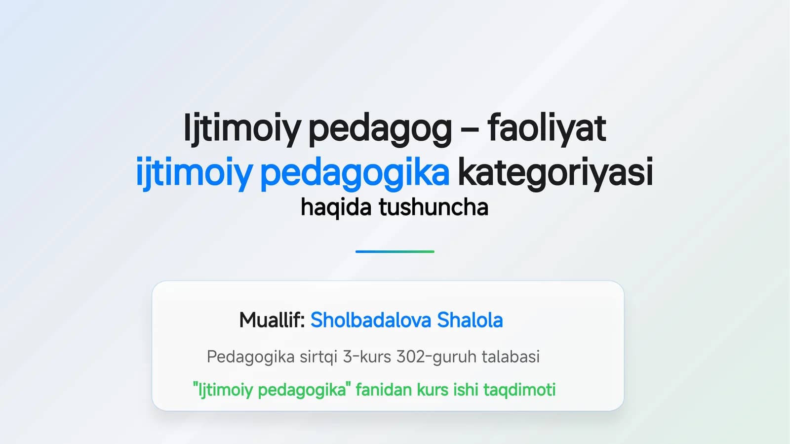 Ijtimoiy pedagog – faoliyat