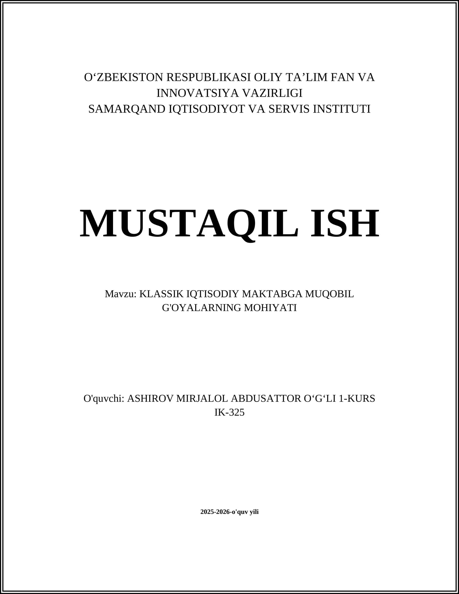 KLASSIK IQTISODIY MAKTABGA MUQOBIL G'OYALARNING MOHIYATI