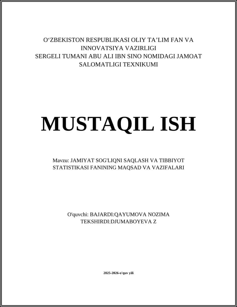 JAMIYAT SOG'LIQNI SAQLASH VA TIBBIYOT STATISTIKASI FANINING MAQSAD VA VAZIFALARI