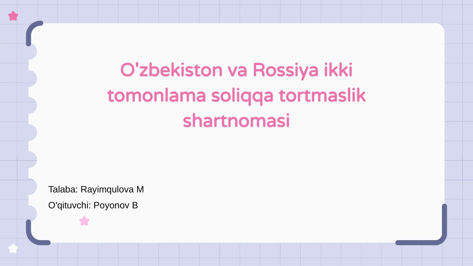 O'zbekiston va Rossiya ikki tomonlama soliqqa tortmaslik shartnomasi