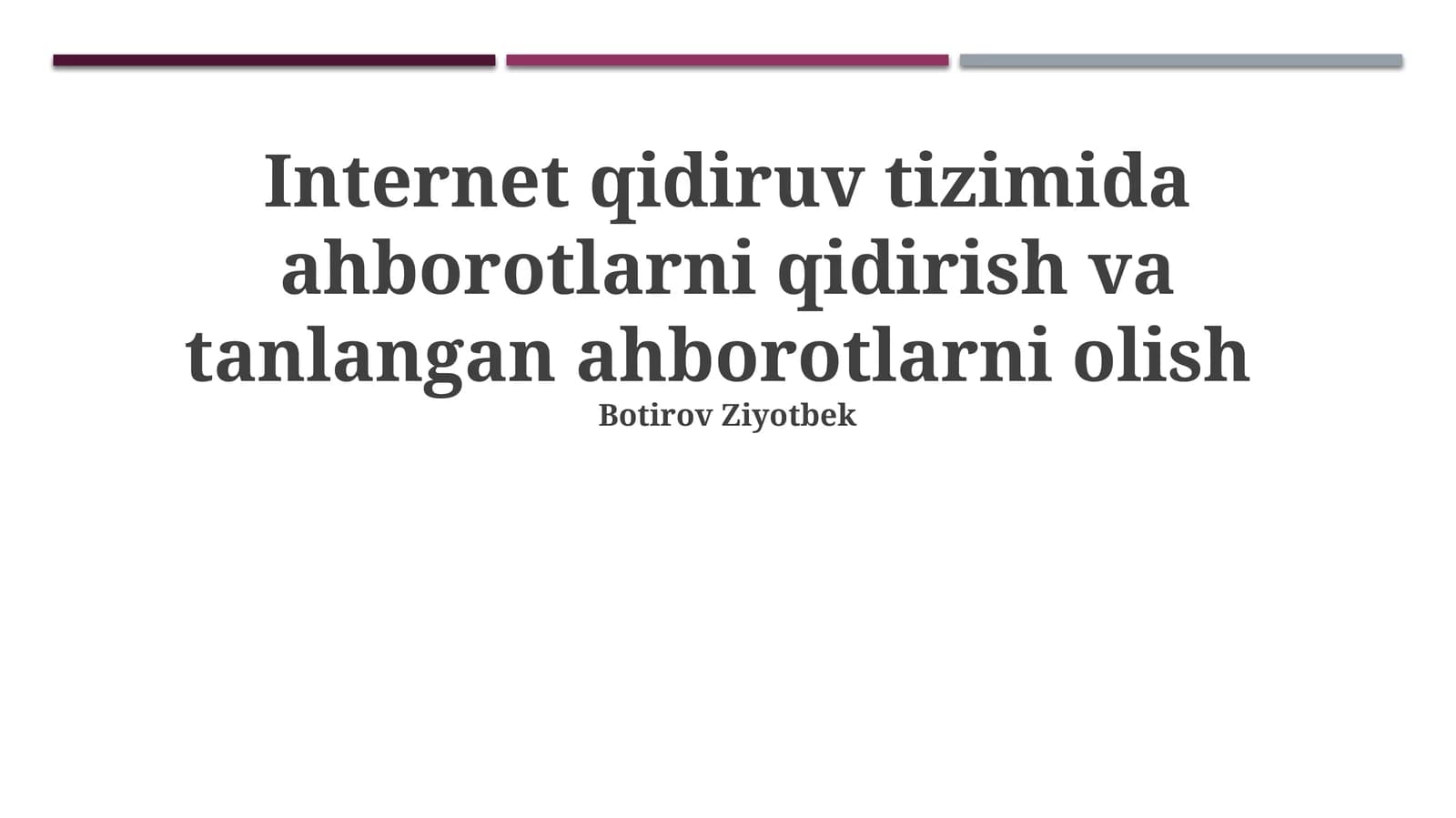 Internet qidiruv tizimida ahborotlarni qidirish va tanlangan ahborotlarni olish