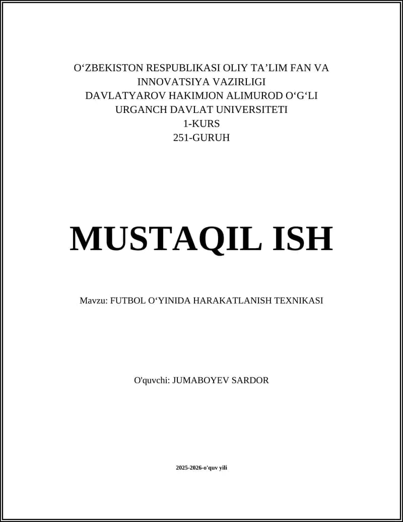 FUTBOL OʻYINIDA HARAKATLANISH TEXNIKASI