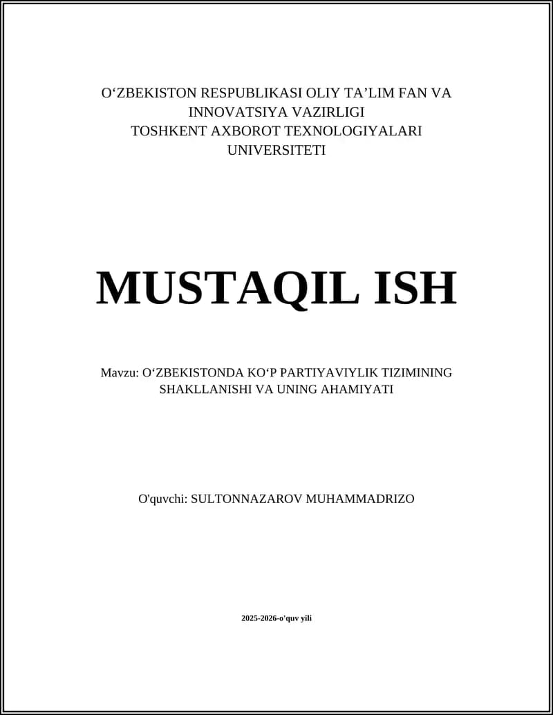 OʻZBEKISTONDA KOʻP PARTIYAVIYLIK TIZIMINING SHAKLLANISHI VA UNING AHAMIYATI