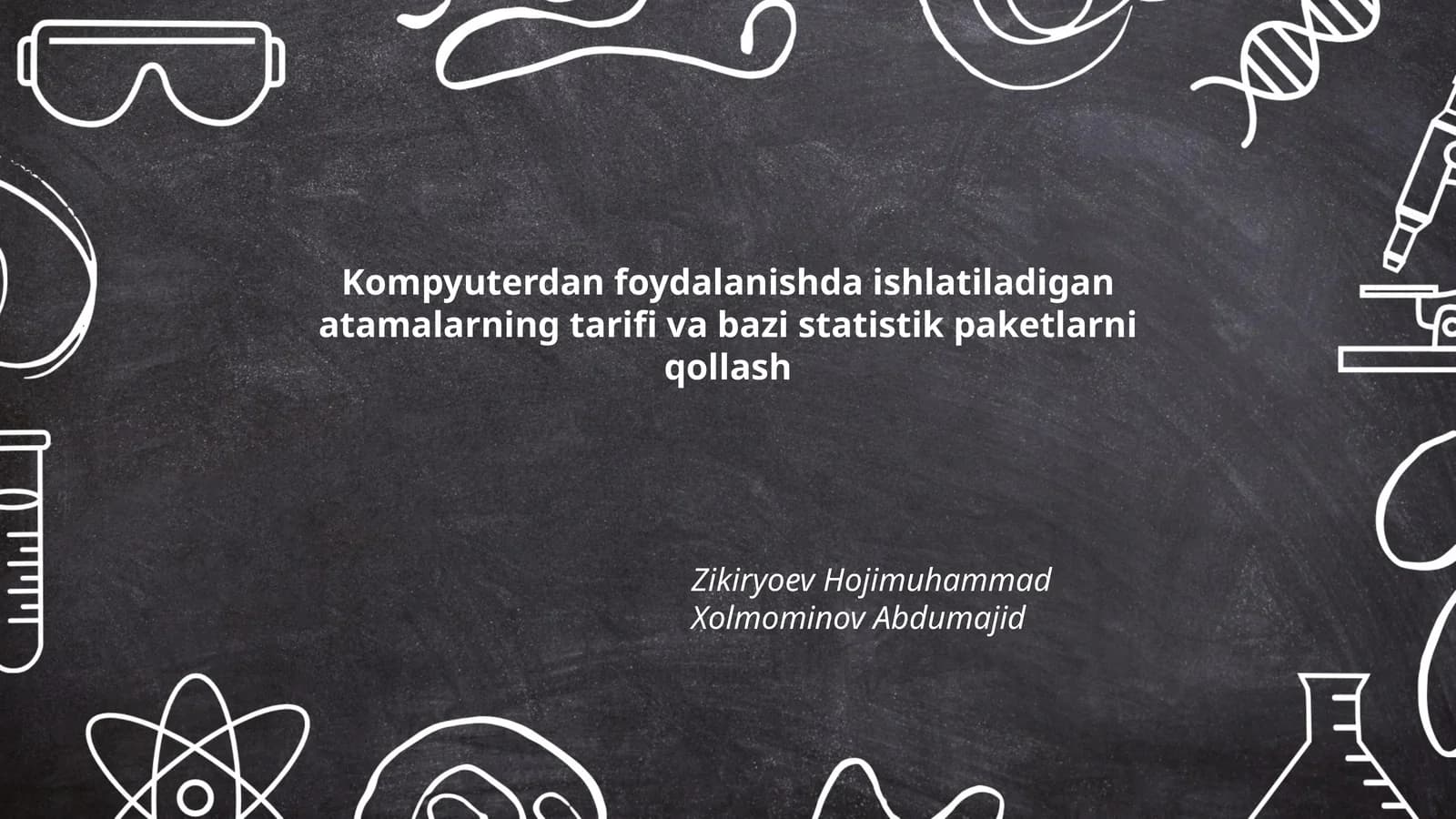 Kompyuterdan foydalanishda ishlatiladigan atamalarning tarifi va bazi statistik paketlarni qollash