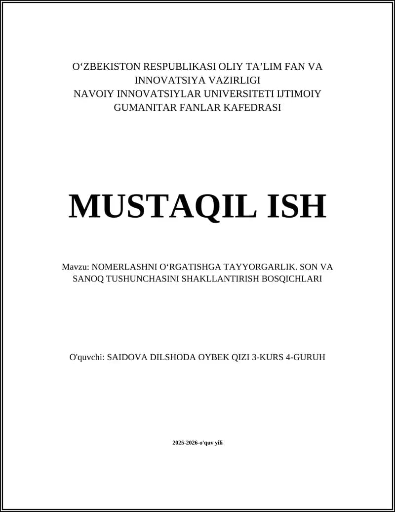 NOMERLASHNI OʻRGATISHGA TAYYORGARLIK. SON VA SANOQ TUSHUNCHASINI SHAKLLANTIRISH BOSQICHLARI