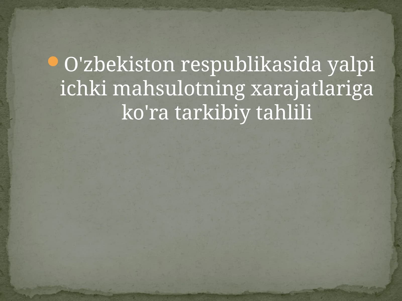 O'zbekiston Respublikasi dayalpi ichki mahsulotning xarajatlari go'ratarkibiy tahlili