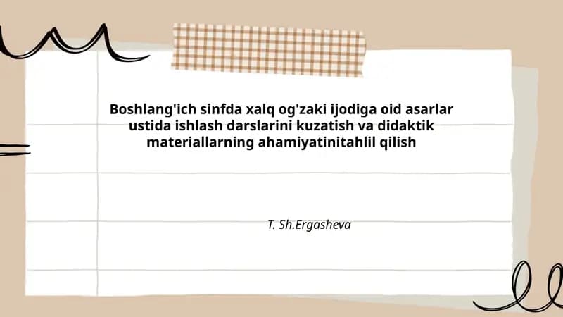 Boshlang'ich sinfda xalq og'zaki ijodiga oid asarlar ustida ishlash darslari